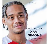 Ein Tribut an Xavi Simons: Eine illustrierte Biografie