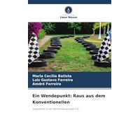 Ein Wendepunkt: Raus aus dem Konventionellen