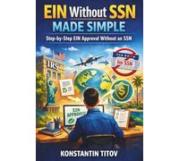 EIN Without SSN Made Simple: Step-by-step EIN approval without an SSN