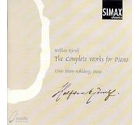 Einar Steen-NÃ¶kleberg - Halfdan Kjerulf: The Complete Works for Piano