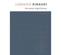 Einaudi: The Easiest Original Pieces