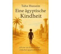 EINE ÄGYPTISCHE KINDHEIT: Deutsche Version