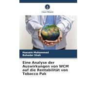 Eine Analyse der Auswirkungen von WCM auf die Rentabilität von Tobacco Pak