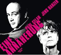 Eine Annäherung: Paul Celan/Jens Harzer