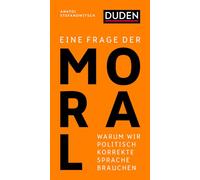 Eine Frage der Moral: Warum wir politisch korrekte Sprache brauchen