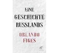 Eine Geschichte Russlands: SPIEGEL-Bestseller by Figes, Juraschitz New.