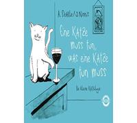 Eine Katze muss tun, was eine Katze tun muss: D, Searle, Ninnis, Flegler.