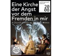 Eine Kirche der Angst vor dem Fremden in mir (DVD)