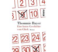 Eine kurze Geschichte vom Glück