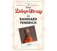 Eine Liebeserklärung an Rainhard Fendrich: Die große Hommage - das perfekte Geschenk für Weihnachten und Geburtstag und jeden Anlass