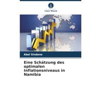 Eine Schätzung des optimalen Inflationsniveaus in Namibia