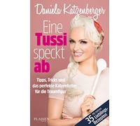 Eine Tussi speckt ab: Tipps, Tricks und das perfekte Katzenfutter für die Traumfigur