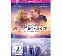 Eine zauberhafte Winterromanze - Amazing Winter Romance