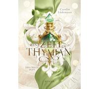 Eine Zeit in Thymian: Der zweite Duft