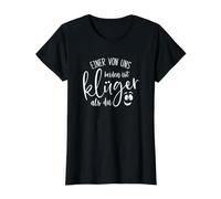 Einer Von UNS Beiden Ist Klüger ALS Du Value Graphic T-Shirt, Women, Black, S