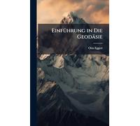 EinfÃ1/4hrung in Die Geodäsie