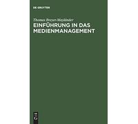 EinfA14hrung in das Medienmanagement. Breyer-MaylAnder 9783486275940 New<|