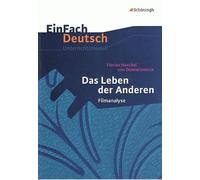Einfach Deutsch: Das Leben der anderen Unterrichtsmodelle