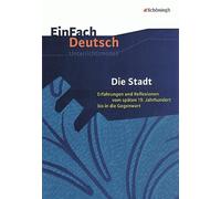 Einfach Deutsch: Einfach Deutsch/Die Stadt Unterrichtsmodelle