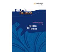 Einfach Deutsch: Einfach Deutsch/Lessing/Nathan der Weise