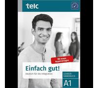 Einfach gut Deutsch fur die Integration A1 Leh, Hoff-Nabhani, Halbig, Kuhne.