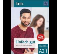 Einfach gut Deutsch fur die Integration A2.1 K, Angioni, Halbig.