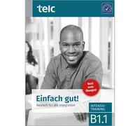 Einfach gut Deutsch fur die Integration B1.1. , Angioni, Halbig Paperback.