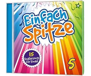 Einfach spitze Vol.5-15 Knallerlieder für Kinder