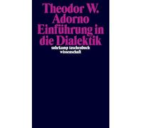 Einführung in die Dialektik: Nachgelassene Schriften. Abteilung IV, Band 2: Vorlesungen