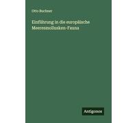 Einführung in die europäische Meeresmollusken-Fauna