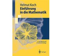 Einführung in Die Mathematik/ Introduction to Mathematics : Hintergründe Der ...