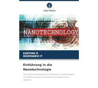 Einführung in die Nanotechnologie: Das Studienmaterial besteht aus 5 Modulen, die Anwendungen der Nanotechnologie und Charakterisierungstechniken abdecken