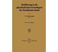 Einführung in die physikalischen Grundlagen der Rundfunktechnik