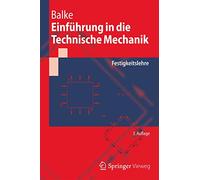 Einführung in die Technische Mechanik: Festigkeitslehre (Springer-Lehrbuch)