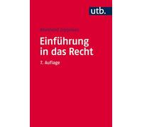 Einfuhrung in Das Recht: 2175 (Utb)