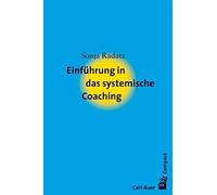 Einfuhrung in das systemische Coaching, Radatz 9783896705198 Free Shipp.