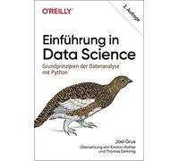 Einfuhrung in Data Science: Grundprinzipien der, Grus, Rother, Dem PB.