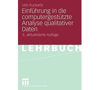 Einfuhrung in die computergestutzte Analyse qualitativer Daten. Kuckartz<|