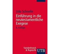Einfuhrung in die neutestamentliche Exegese, Schnelle 9783825240677 New.