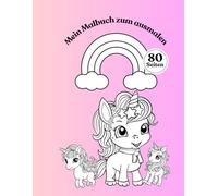 Einhorn Malbuch: Für Kinder ab 2 Jahren