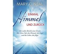 Einmal Himmel und zuruck: Der wahre Bericht ein, Neal, Stein Paperback.