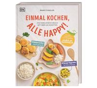 Einmal kochen, alle happy!: Das Familienkochbuch mit über 100 Rezepten. Mit Variationen für Babybrei und Beikost