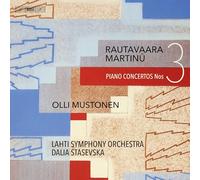 Einojuhani Rautavaara, Bohuslav Martinu - Rautavaara& Martinu-Piano Concertos 3