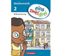 eins zwei drei - Mathematik 2. Schuljahr. Diffe, Schachner, Deseniss, Grulic.
