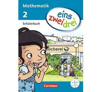 eins zwei drei - Mathematik 2. Schuljahr. Schul, Winter, Ullrich, Schachner,.