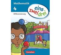 eins zwei drei - Mathematik 4. Schuljahr. Diffe, Demirel, Deseniss, Drews, G.