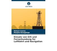 Einsatz von GIS und Fernerkundung für Luftfahrt und Navigation