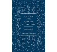 Einstein and the Quantum Revolutions