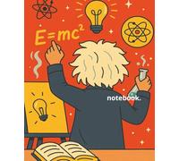 Einstein Composition Notebook: A Fun Wide Ruled Science Journal Featuring Albert Einstein in a Bold Cartoon Style | 110 Pages | 7.5 x 9.25