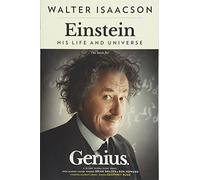 Einstein: His Life and Universe